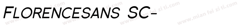 Florencesans SC字体转换